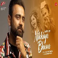 Nikkiye Bhene Amrit Maan New Punjabi Song 2022 By Amrit Maan Poster